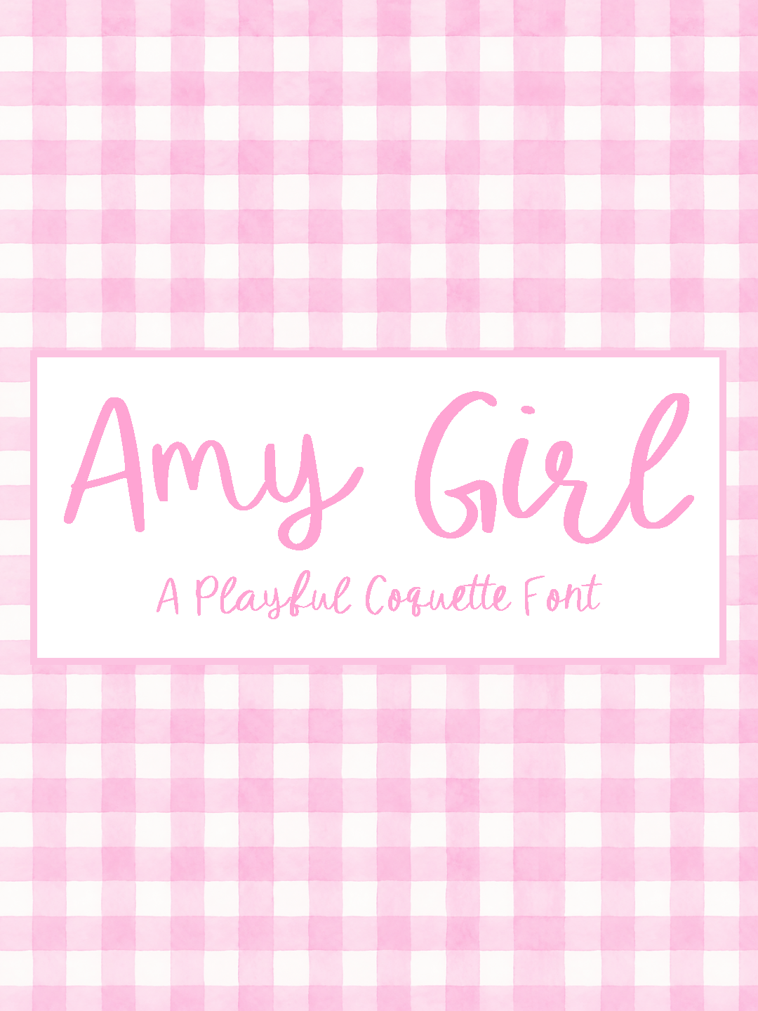 Amy Girl playful handwritten script font shown in pink lettering over a pink watercolor gingham background