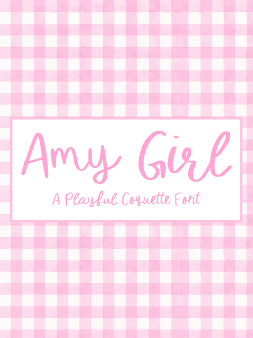 Amy Girl playful handwritten script font shown in pink lettering over a pink watercolor gingham background