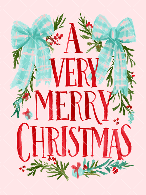 A Very Merry Christmas design with large red hand-painted lettering, mint plaid bows, evergreen sprigs, and red berries.