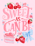 Watercolor Sweet as Can Be lettering with strawberries, cherries, pink cake, flowers, and a large blue bow.