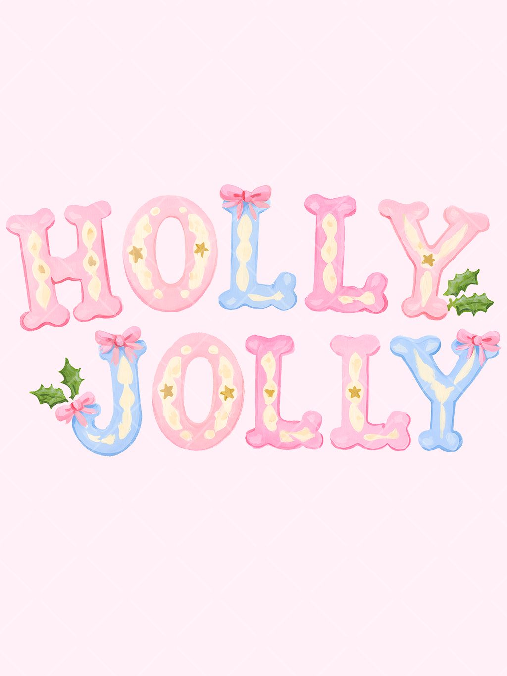 Watercolor-style Holly Jolly lettering in pink and blue with frosted cookie details, bows, gold stars, and green holly leaves.
