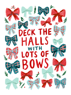 Deck the Halls With Lots of Bows Christmas PNG