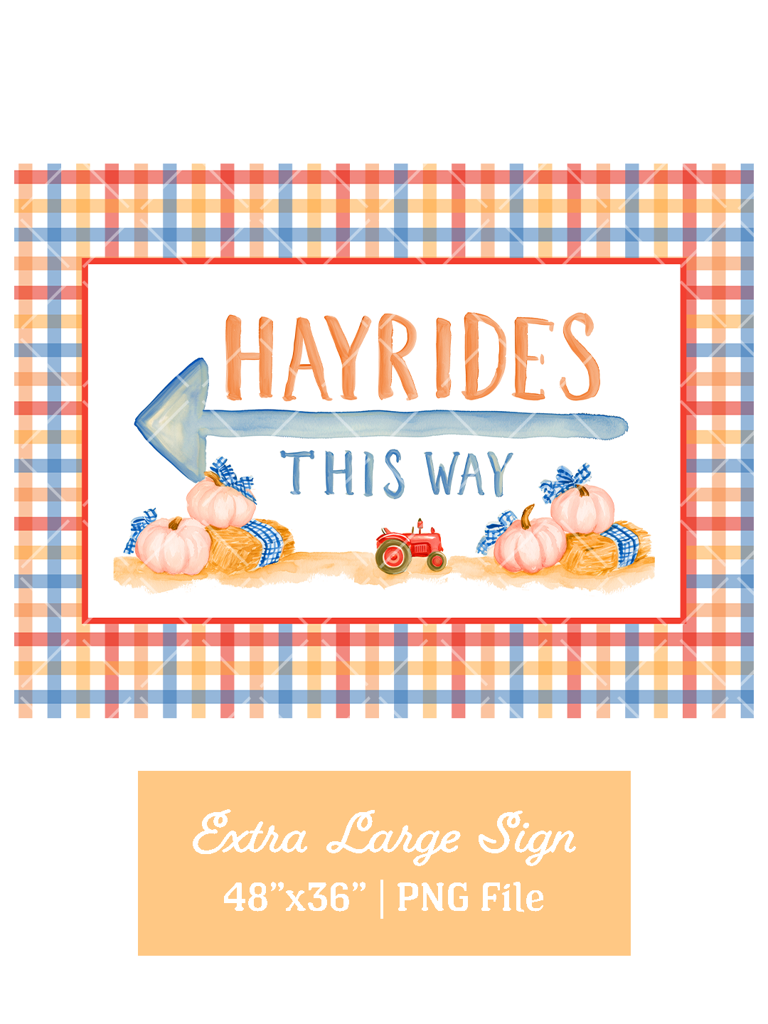 Watercolor Hayrides This Way directional sign with a left arrow, pumpkins, hay bales, red tractor, and colorful plaid border.