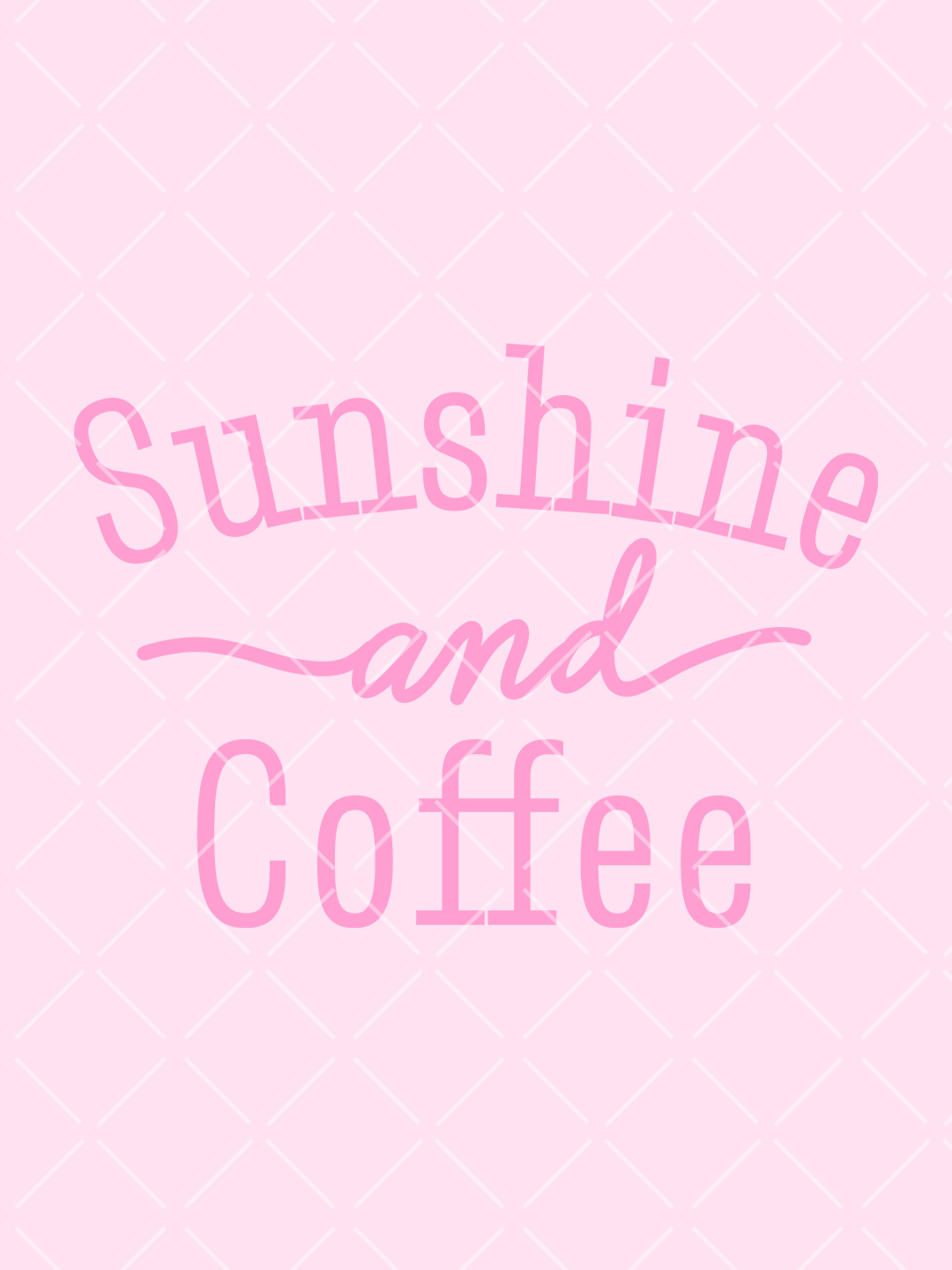 Pink Sunshine and Coffee typography design with tall serif lettering and a flowing script word in the center.