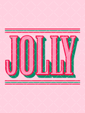 Preppy JOLLY Christmas typography design with oversized pink serif letters, red outlines, green offset shadows, and striped details.