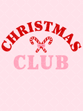 Red and pink Christmas Club typography design with crossed striped candy canes and a small pink bow.